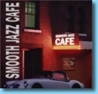 Smooth Jazz Cafe CD Cover